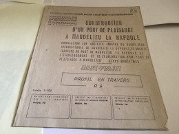 Commune De Mandelieu-La-Napoule Construction Du Port De Plaisance à Mandelieu La Napoule Plan Annexe Au Cahier Des Charg - Arbeitsbeschaffung