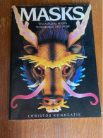 Livre 10 MASKS De Christos Kondeatis - Autres & Non Classés