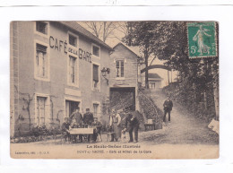 CPA :  14 X 9  - PORT-s/-SAONE.  -  Café Et Hôtel De La Gare - Port-sur-Saône