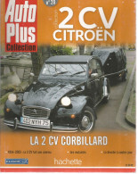 Revue AUTO PLUS Collection , Automobile , 2 Cv CITROEN Corbillard, Hachette, N° 20, Frais Fr 4.95 E - Auto/Motor