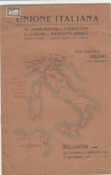 13020-UNIONE ITALIANA CONSUMATORI E FABBRICANTI CONCIMI E PRODOTTI CHIMICI-RELAZIONI ALL'ASSEMBLEA DEL 1907 - Other & Unclassified