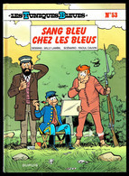 "LES TUNIQUES BLEUES: Sang Bleu Chez Les Bleus" - N° 53 De LAMBIL Et CAUVIN - Edition DUPUIS - 2009. - Tuniques Bleues, Les