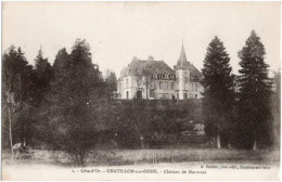 21. CHATILLON-SUR-SEINE. Château De Marmont. 1 - Chatillon Sur Seine