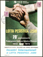 ITALIA ROMA 1972 - CONI / FIAP - MANIFESTAZIONE LOTTA PESISTICA JUDO - TARGHETTA + ANNULLO MANUALE - PICCOLO POSTER - M - Judo