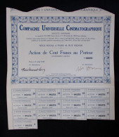 Action De 100, Cent Francs, Compagnie Universelle Cinématographique, Paris 1924 - Cinéma & Théatre