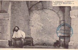 FRANCE - 13 - MARSEILLE - Le Château D'It - Edmond Dantès Dans Sa Prison - Carte Postale Ancienne - Non Classés