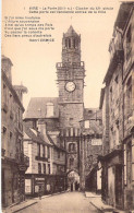 FRANCE - 14 - VIRE - La Porte XIIIe - Cloche Du XVe Siècle Cette Porte Est L'ancienne Entrée - Carte Postale Ancienne - Vire