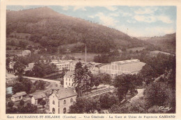 FRANCE - 19 - AUBAZINE ST HILAIRE - La Gare - Vue Générale - Usine De Papeterie CASSARD - Carte Postale Ancienne - Altri & Non Classificati