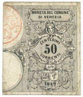 50 CENTESIMI LIRE CORRENTI MONETA DEL COMUNE DI VENEZIA 1849 BB- - Autres & Non Classés