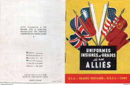 Petit Livret De 14 Pages " Uniformes , Insignes Et Grades De Nos Alliés " - Documents