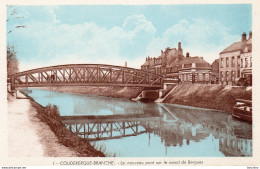 Coudekerque Branche - Le Nouveau Pont Sur Le Canal De Bergues - Coudekerque Branche