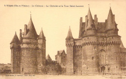 FRANCE - 35 - VITRE - Le Château - Le Châtelet Et La Tour Saint Laurent - Edit J Morvan - Carte Postale Ancienne - Vitre