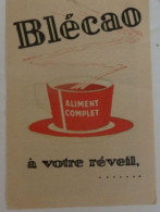 BLECAO/ ALIMENT COMPLET / A VOTRE REVEIL /  JACQUEMAIRE: Dépliant Publicitaire Années 30 - 3 Volets - Pubblicitari