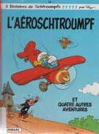 LES SCHTROUMPFS   " L'aéroschtroumpf "   N°14     Par PEYO   LE LOMBARD - Schtroumpfs, Les - Los Pitufos