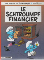 LES SCHTROUMPFS   " Le Schtroumpf Financier "  N°16  Par PEYO   LE LOMBARD - Schtroumpfs, Les - Los Pitufos