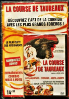 La Course De Taureaux - Entraînements - Corridas - Mises à Mort - Le Film Culte Des Afficionados . - Comédie