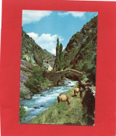 VALLS  D'ANDORRA--Pont De Sant Antoni---voir 2 Scans - Andorra