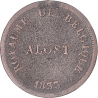 Monnaie, Belgique, Monnaie Fictive, 5 Centimes, 1833, Alost, TB+, Cuivre - 5 Cent