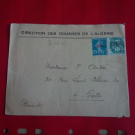 LETTRE ALGER DIRECTION DES DOUANES POUR SETE - Covers & Documents