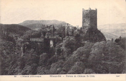 FRANCE - 68 - RIBEAUVILLE - Ruines Du Château St Ulrie - Carte Postale Ancienne - Ribeauvillé