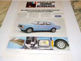 ANCIENNE PUBLICITE VOITURE FORD TAUNUS BORDEAUX 1972 - Cars