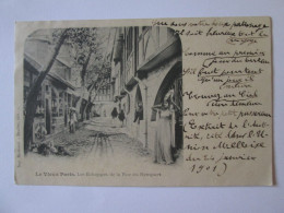 France-Le Vieux Paris:Les Echoppes De La Rue Du Rempart,carte Postale Voyage 1901 - Artesanos De Páris