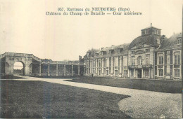 France Environs Du Neubourg (Eure) - Chateau Du Champ De Bataille Cour Interieure - Le Neubourg