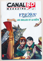 Magazine CANAL BD N° 76 Février-mars 2011  Freaks' Squeele  Les Belles Et La Bête - CANAL BD Magazine