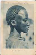 CPA - Burkina Fasso - Haute Volta - Ouagadougou - Coiffure De Femme - Scarification - Ethnie - Burkina Faso