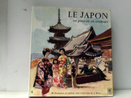 Le Japon : Un Portrait En Couleurs - Asia & Oriente Próximo