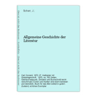 Allgemeine Geschichte Der Literatur - Autores Alemanes