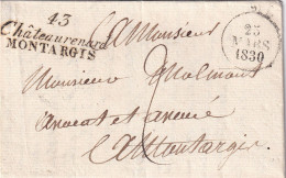 France Marcophilie - Département Du Loiret - 43/Châteaurenard/MONTARGIS 1830 - Avec Texte - 1801-1848: Précurseurs XIX