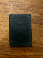 Petit Calendrier Ancien Publicitaire 1915 * Chocolat MENIER " * Almanach Calendar Chocolat Menier - Big : 1901-20