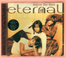 ETERNAL : BEFORE THE RAIN - Other - English Music
