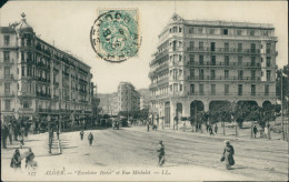 DZ  ALGER / " Excelsior Hotel " Et Rue Michelet / - Algiers