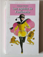 Les Exploits De Fantômette - Collection "Bibliothèque Rose" - Par Georges CHAULET - Biblioteca Rosa