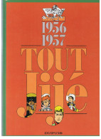 Tout Jijé 1956-1957 Editions Dupuis De 1993 - Sonstige & Ohne Zuordnung