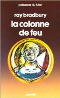La Colonne De Feu - De Ray Bradbury - Ed Denoël SF - N° 268 - 1978 - Denoël