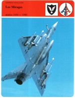 Illustration * Les Mirages Breguet Dassault Des Années 1950 à 1990 - Vliegtuigen