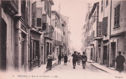 Frejus -  Rue De La Liberte - CPA °J - Frejus