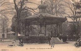 FRANCE - 10 - TROYES - Le Kiosque De La Musique - Carte Postale Ancienne - Troyes