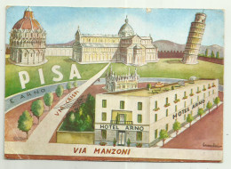 PISA - HOTEL ARNO ILLUSTRATA BERARDINI - VIAGGIATA FG - Merano