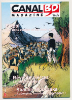 Magazine CANAL BD N° 34 Janvier-février 2004  Filippi  Rêve De Pierres  Shaolin Moussaka - CANAL BD Magazine