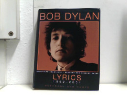 Bob Dylan Lyrics 1962-2001 - Poesia