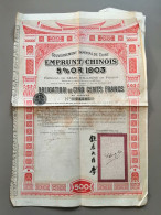 Emprunt Chinois 5% Or 1903 Obligation De 500 Francs Au Porteur - Asia