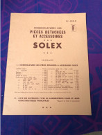 Nomenclature Des Pièces Détachés SOLEX 1958 ? - Autres & Non Classés