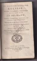 Brabant - De Roomsch-Catholyke Religie - C. Smet, Brussel, 1807 - Leven Van H. Bonifacius (S321) - Antiguos