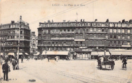 FRANCE - 59 - Lille - La Place De La Gare - Carte Postale Ancienne - Lille