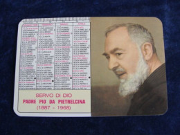 1990  PADRE PIO DI PETRALCINA  FOGGIA   RELIGIONE   Calendarietto - Small : 1991-00