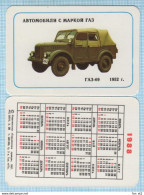 USSR / Pocket Calendar / Soviet Union / Cars With The Brand GAZ. Jeep GAZ - 69.1952. 1988 - Small : 1991-00